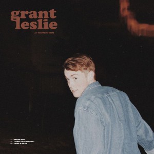 Grant Leslie - Never Win (2018)