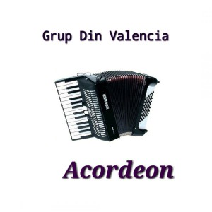 Grup Din Valencia - Acordeon