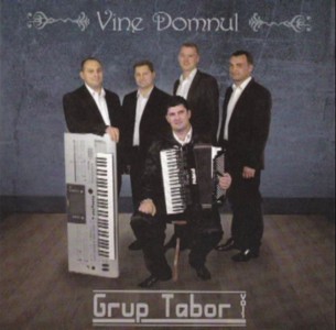 Grup Tabor - Vine Domnul (2014)