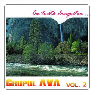 Grupul Ava - Cu toată dragostea Vol. 2 (2000)