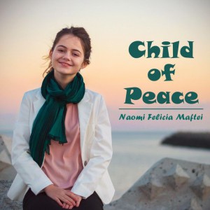 Grupul Grace - Child Of Peace (2019)