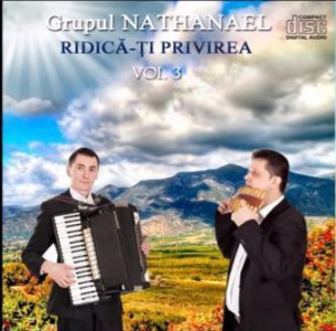 Grupul Nathanael - Ridica-ti Privirea Negative Vol.3