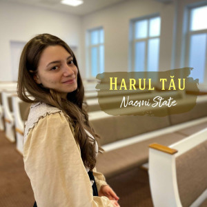 Naomi State - Harul Tău (2023)