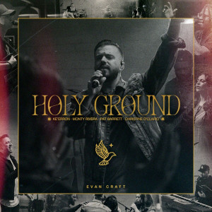 Evan Craft - Holy Ground (2021)