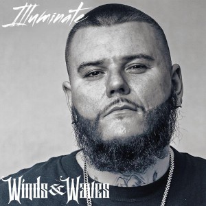 Illuminate - Winds & Waves (2018)