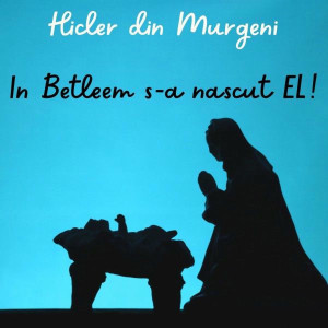 Hicler Din Murgeni - In Betleem S-A Nascut EL! (2025)