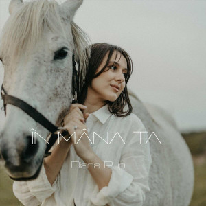 Diana Pup - În Mâna Ta Negativ (2024)