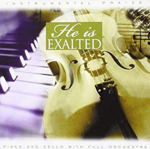 Instrumental Praise - He Is Exalted