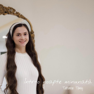 Tatiana Timis - Intr-O Noapte Minunata (2025)
