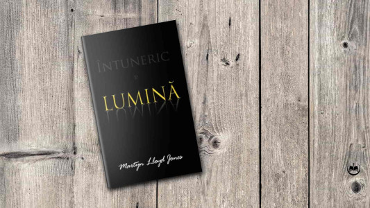 Martyn Lloyd-Jones - Întuneric și lumină