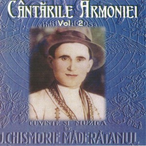 Ioan Chismorie - Cantarile Armoniei Vol. 2 (2006)