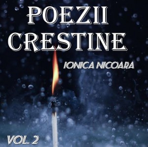Ionica Nicoara - Poezii Vol.2