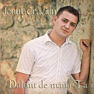 Ionut Craciun - Daltuit de mana Ta Negative Vol.1