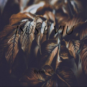 Byedward - Isus E Viu Negative (2023)