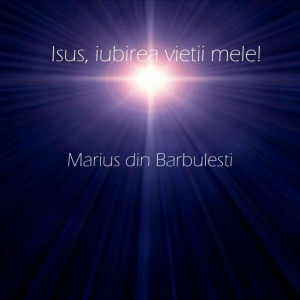 Marius Din Barbulesti - Isus, Iubirea Vietii Mele! (2021)