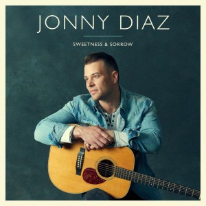 Jonny Diaz - Sweetness And Sorrow (2018)