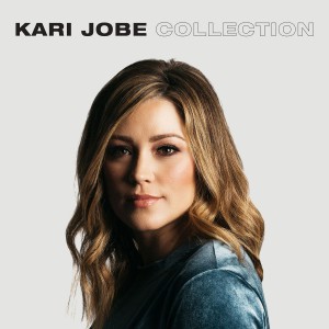 Kari Jobe - Collection (2019)
