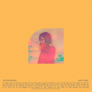 Kari Jobe - The Blessing (2020)