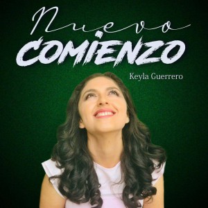 Keyla Guerrero - Nuevo Comienzo (2020)