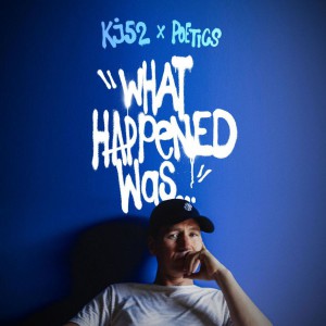 KJ - 52 - What Happened Was (2019)