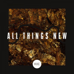 KXC - All Things New [Live] (2018)
