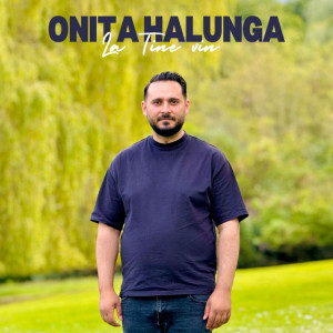 Oniță Halunga - La Tine Vin (2024)