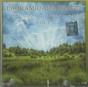 Lacramioara Deacu - Cu Tine In Rugaciuni Vol. 1 (2022)