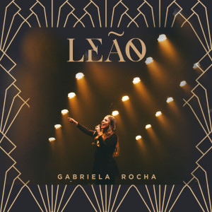 Gabriela Rocha - Leão (Ao Vivo) (2019)
