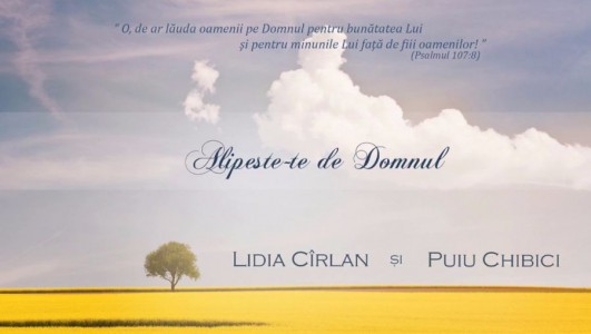 Lidia Cirlan Si Puiu Chibici - Alipeste-te de Domnul Negative (2017)