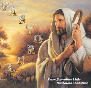Liviu Barbalata - Pastorul