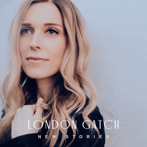 London Gatch - New Stories (2019)