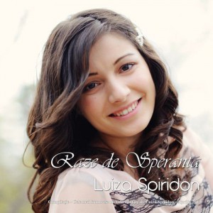 Luiza Spiridon - Raze de Speranta