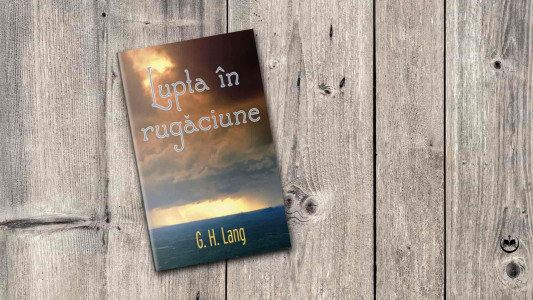 G. H. Lang - Lupta în rugăciune