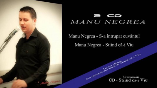 Manu Negrea - S-a intrupat cuvantul (2014)