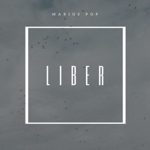 Marius Pop - Liber (2016)