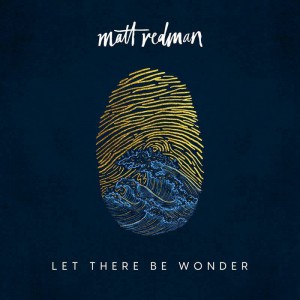 Matt Redman - The Same Jesus (2020)