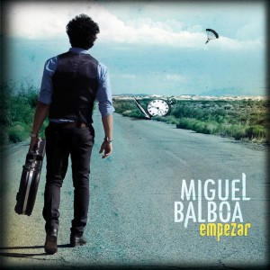 Miguel Balboa - Empezar (2009)
