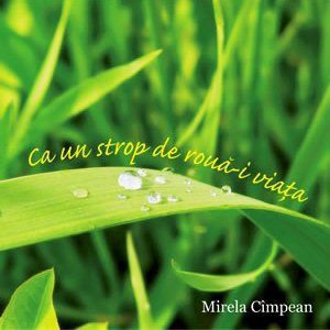 Mirela Cimpean - Ca un strop de roua-i viata Negative Vol.2