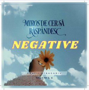 Frații Strugariu - Miros De Cer Sa Raspandesc - Negative