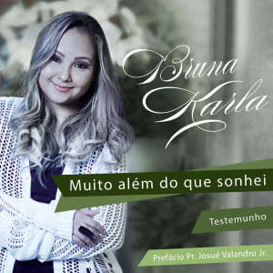Bruna Karla - Muito Além do que Sonhei (2016)