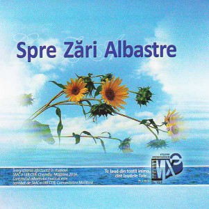 Muzică Creștină - Spre Zări Albastre (2016)