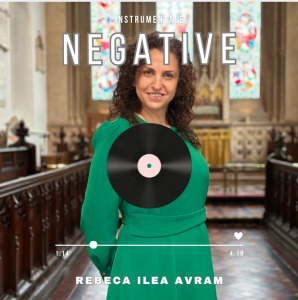 Rebeca Ilea Avram - Negative (Instrumentale)