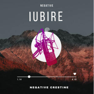 Negative Creștine - Negative Iubire (A-L)