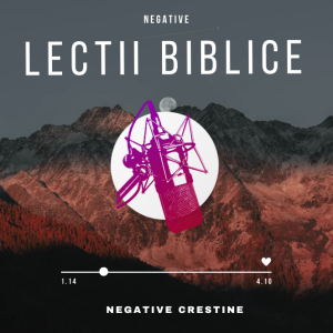Negative Creștine - Negative Lectii Biblice (P-Z)