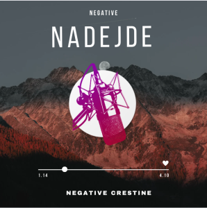 Negative Creștine - Negative Nadejde (O-S)