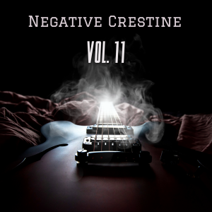 Negative Creștine - Negative Vol. 11 (2023)