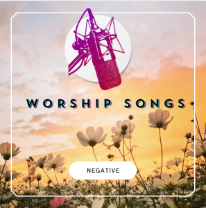 Negative Creștine - Negative Worship Songs