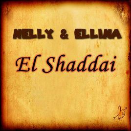 Nelly & Ellina - El Shadai