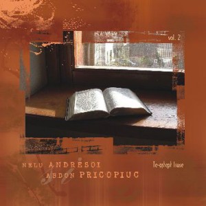 Nelu Andresoi si Abdon Pricopiuc - Te-astept Isuse Vol.2