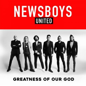 Newsboys - Greatness Of Our God (2019)